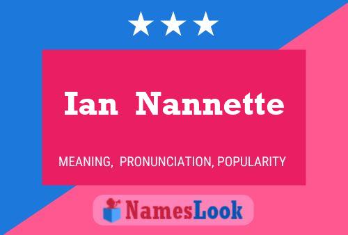 Постер имени Ian  Nannette