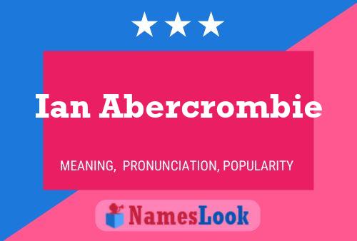 Постер имени Ian Abercrombie