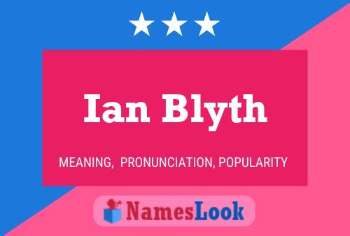 Постер имени Ian Blyth