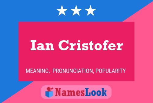 Постер имени Ian Cristofer