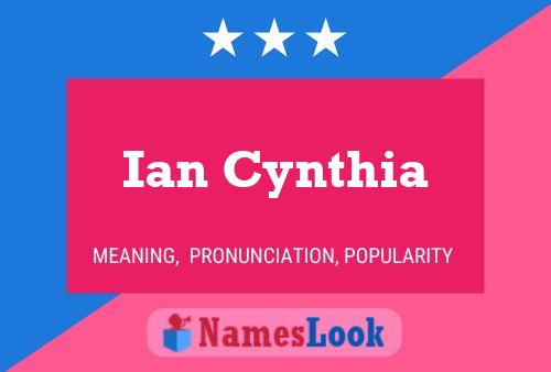 Постер имени Ian Cynthia