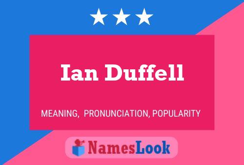 Постер имени Ian Duffell