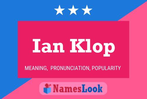 Постер имени Ian Klop