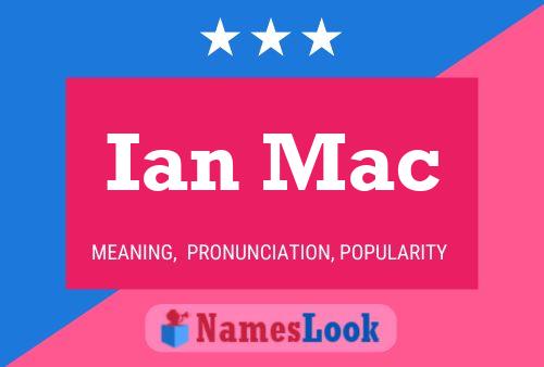 Постер имени Ian Mac