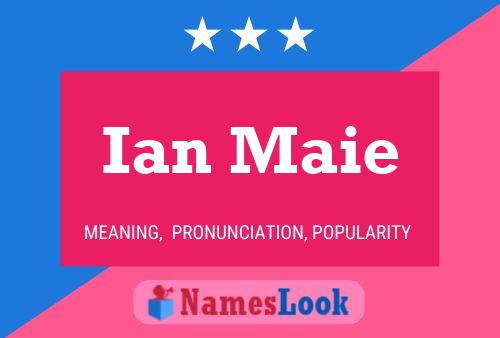 Постер имени Ian Maie