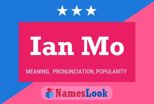 Постер имени Ian Mo