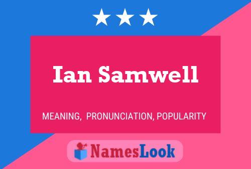 Постер имени Ian Samwell