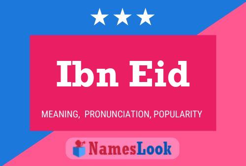 Постер имени Ibn Eid