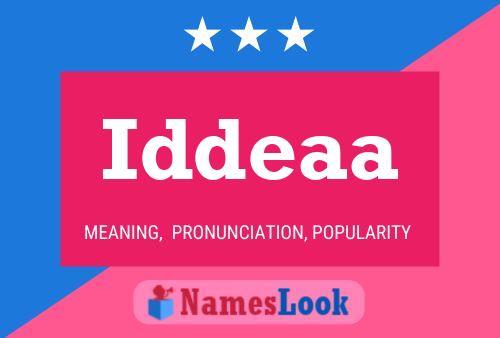 Постер имени Iddeaa