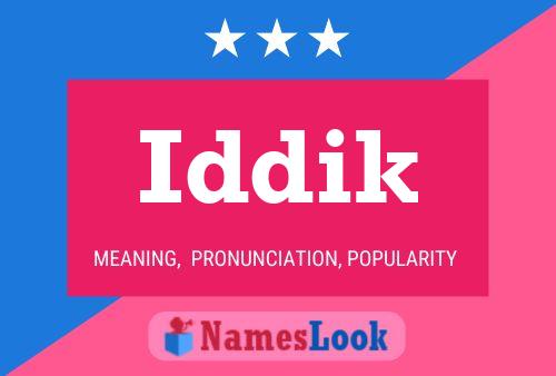 Постер имени Iddik