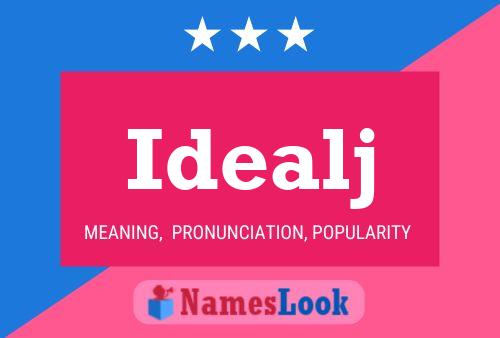 Постер имени Idealj