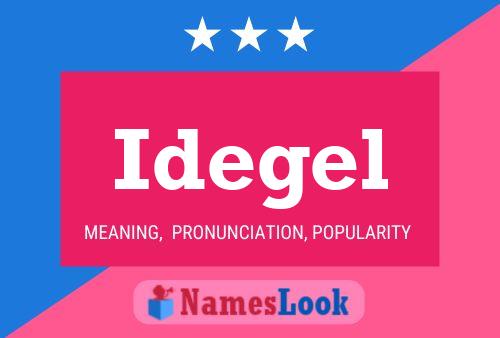 Постер имени Idegel