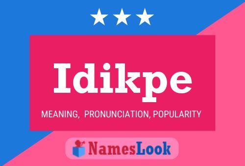 Постер имени Idikpe