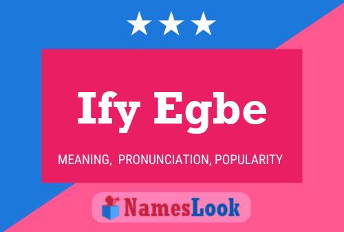 Постер имени Ify Egbe