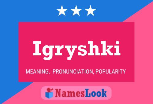 Постер имени Igryshki