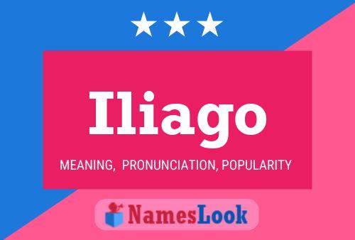 Постер имени Iliago