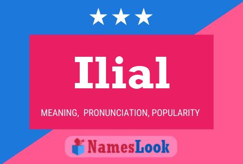 Постер имени Ilial