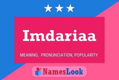 Постер имени Imdariaa