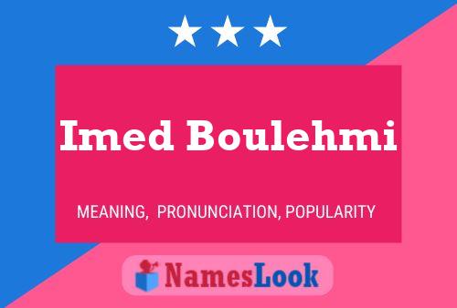 Постер имени Imed Boulehmi