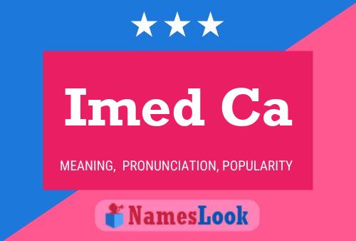 Постер имени Imed Ca