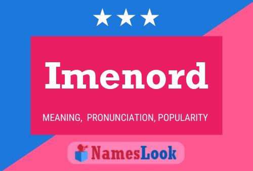 Постер имени Imenord