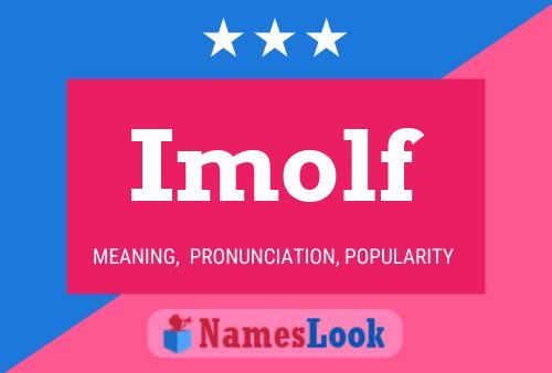 Постер имени Imolf