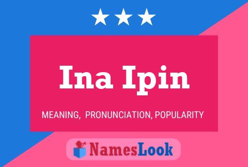 Постер имени Ina Ipin