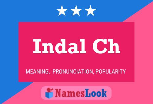 Постер имени Indal Ch