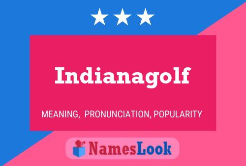 Постер имени Indianagolf