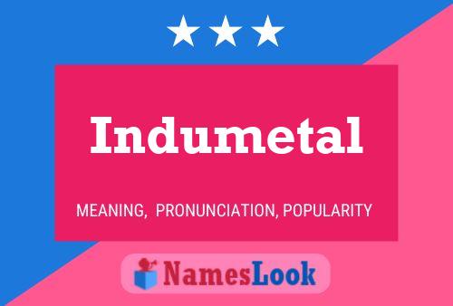 Постер имени Indumetal