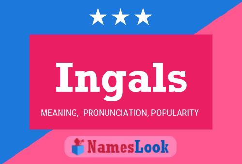 Постер имени Ingals