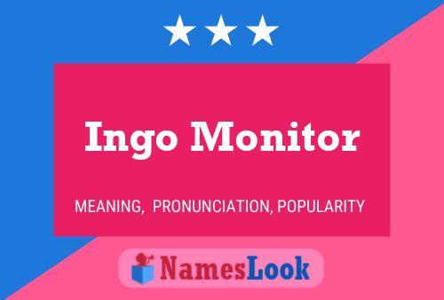 Постер имени Ingo Monitor