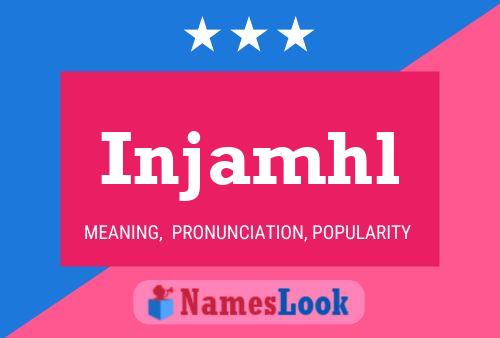 Постер имени Injamhl