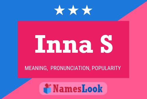 Постер имени Inna S