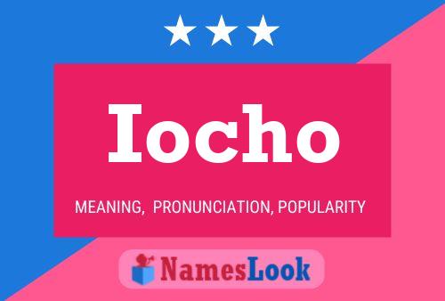 Постер имени Iocho