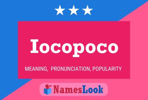 Постер имени Iocopoco