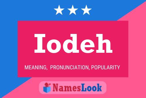 Постер имени Iodeh