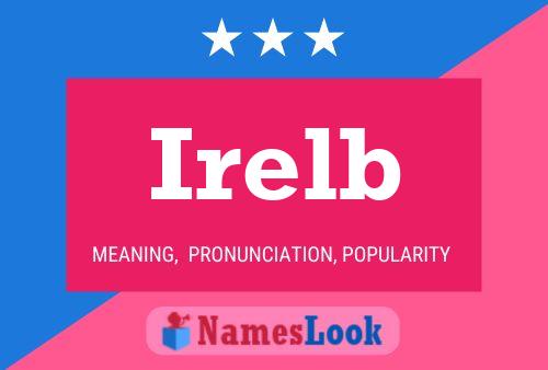 Постер имени Irelb