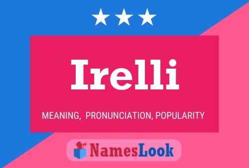 Постер имени Irelli