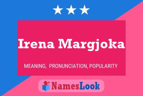 Постер имени Irena Margjoka