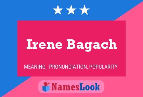 Постер имени Irene Bagach