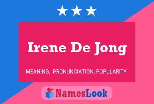 Постер имени Irene De Jong