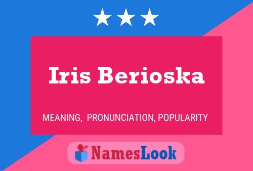 Постер имени Iris Berioska