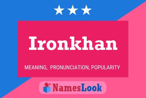 Постер имени Ironkhan