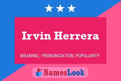 Постер имени Irvin Herrera