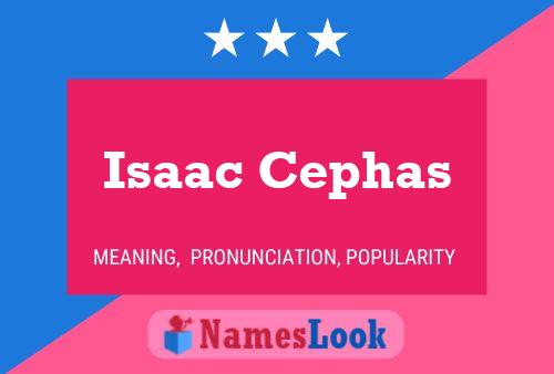 Постер имени Isaac Cephas