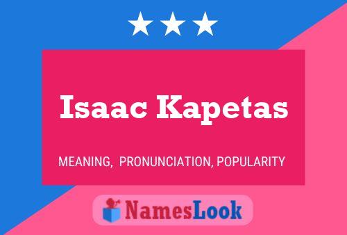 Постер имени Isaac Kapetas