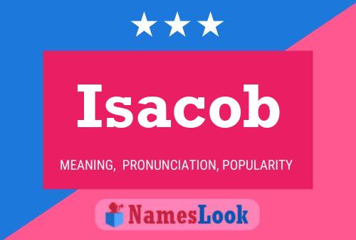 Постер имени Isacob