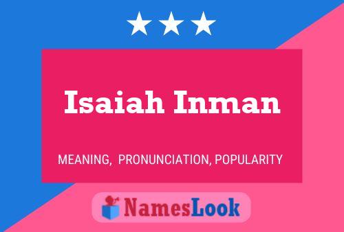 Постер имени Isaiah Inman