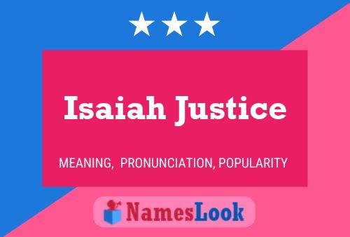 Постер имени Isaiah Justice